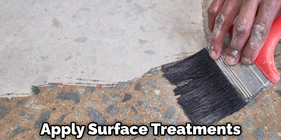 Apply Surface Treatments