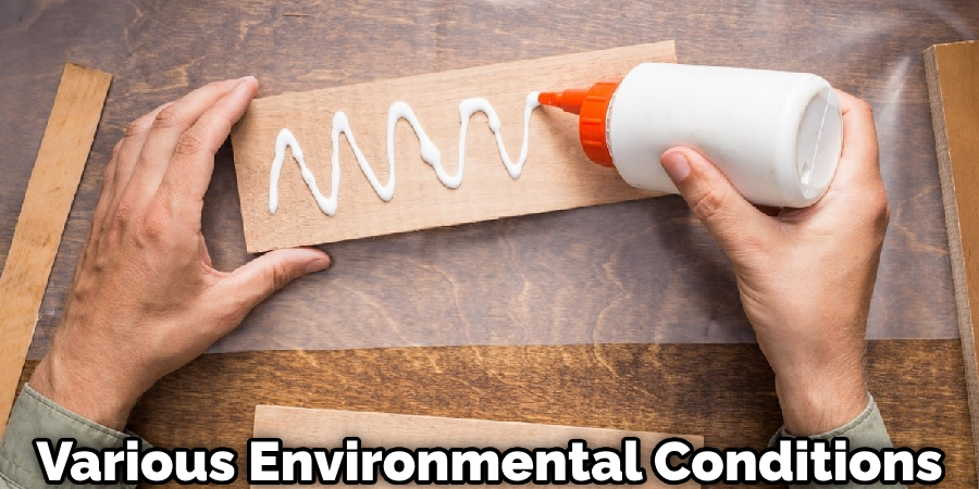 Various Environmental Conditions