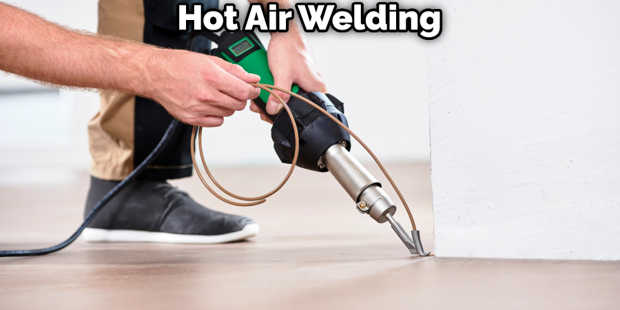 Hot Air Welding