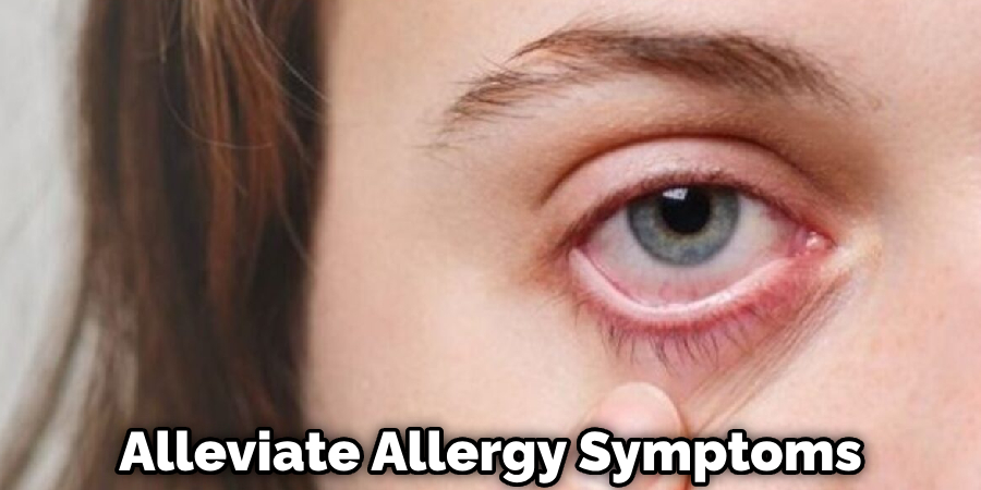 Alleviate Allergy Symptoms