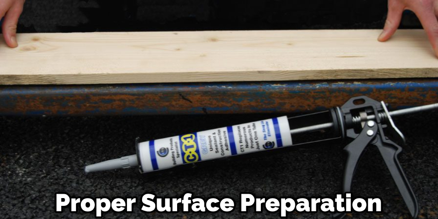 Proper Surface Preparation