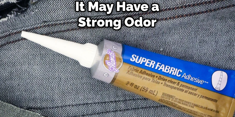 It May Have a Strong Odor